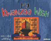 My Kwanzaa Wish
