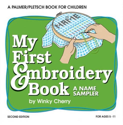 My First Embroidery Book KIT: A Name Sampler