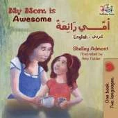 My Mom is Awesome: English Arabic