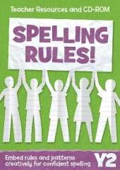 Year 2 Spelling Rules: Teacher Resources and CD-ROM