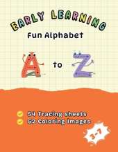 Early Learning: Fun Alphabet A to Z