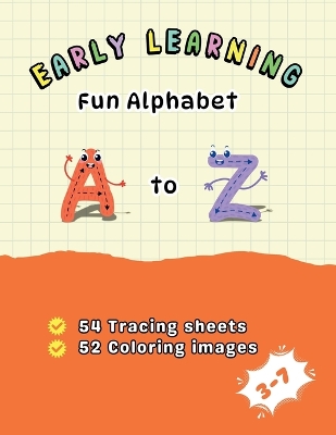 Early Learning: Fun Alphabet A to Z