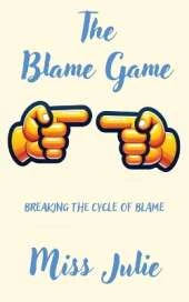 The Blame Game