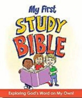 My First Study Bible: Exploring God's Word on My Own!