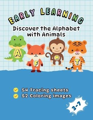 Early Learning: Discover the Alphabet with Animals