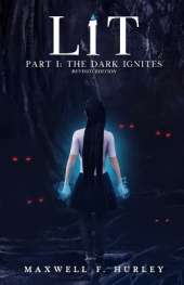 LiT Part 1 - The Dark Ignites (2024 Edition)