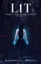 LiT Part 1 - The Dark Ignites (2024 Edition)