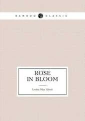 Rose in Bloom
