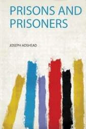Prisons and Prisoners