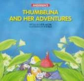 Thumbelina and Her Adventures