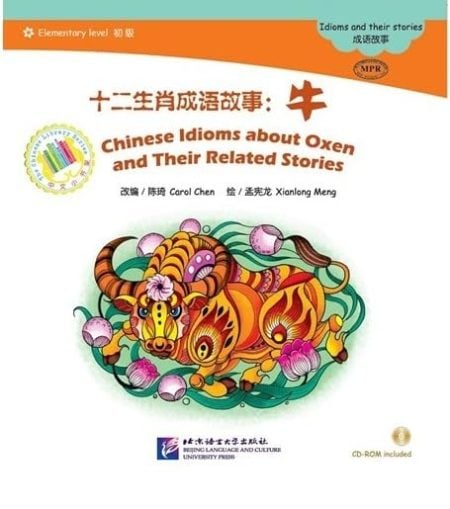 Chinese Idioms about Oxen and Their Related Stories