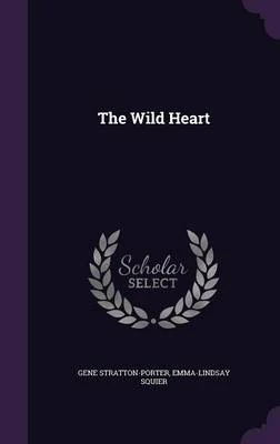 The Wild Heart