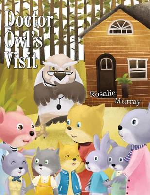 Doctor Owl's Visit