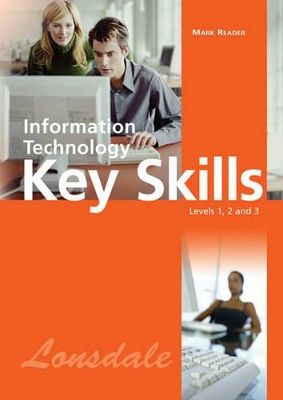 Key Skills Information Technology