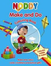 Noddy: Make and Do Colouring Book