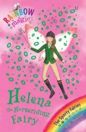 Rainbow Magic: Helena the Horseriding Fairy: The Sporty Fairies Book 1