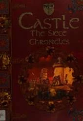 Castle: The Siege Chronicles
