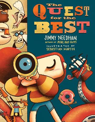 The Quest for the Best: A Story About the Things We Search for vs. the Satisfaction God Offers