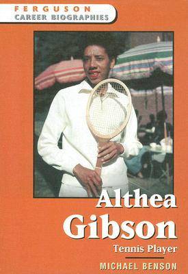 Althea Gibson: Tennis Player