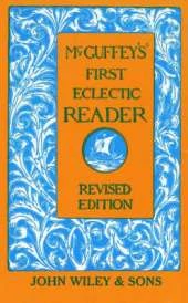 McGuffey's First Eclectic Reader