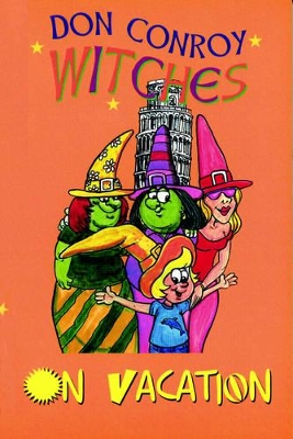 The Witches Go on Vacation