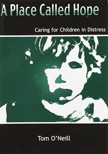 A Place Called Hope: Caring for Children in Distress
