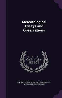 Meteorological Essays and Observations