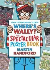 Where's Wally? The Spectacular Poster Book