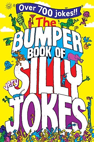 The Bumper Book of Very Silly Jokes