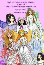 The Colour Fairies Series: The Colour Fairies' Weddings