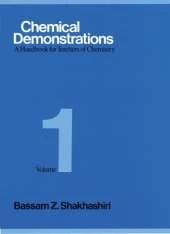 Chemical Demonstrations, Volume One: A Handbook for Teachers of Chemistry
