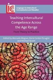 Teaching Intercultural Competence Across the Age Range: From Theory to Practice