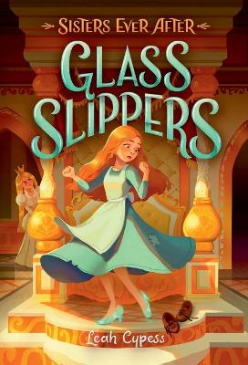 Glass Slippers