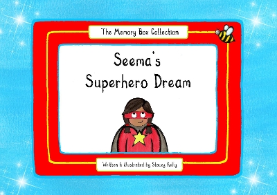Seema's Superhero Dream
