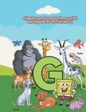 Giggles and Goofy Times with SpongeBob: The Letter G