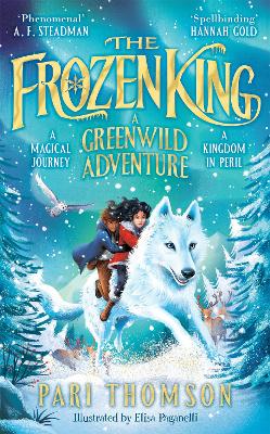 The Frozen King: A Greenwild Adventure