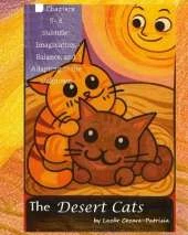 The Desert Cats: Imagination, Balance, and Adapting to the Unknown
