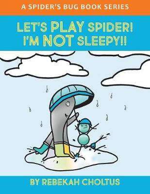 Let's Play Spider! I'm NOT Sleepy!!