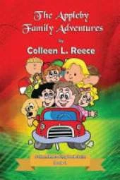 The Appleby Family Adventures: Colleen Reece Chapbooks Book 1