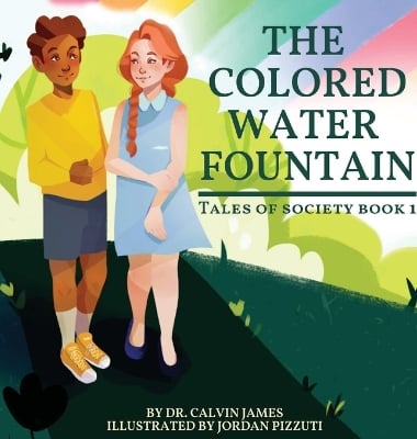 The Colored Water Fountain