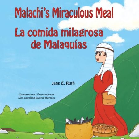 Malach's Miraculous Meal: La comida milagrosa de Malaquias