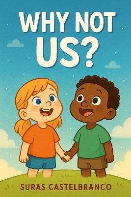 Why Not Us?