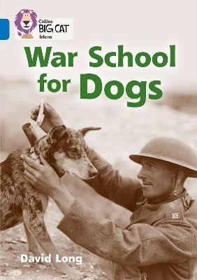 War School for Dogs: Band 16/Sapphire