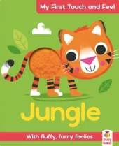 My First Touch and Feel Jungle: With fluffy, furry feelies