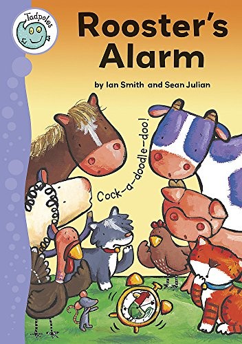Tadpoles: Rooster's Alarm
