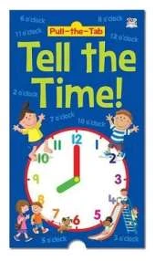 Pull-the-Tab Tell the Time!