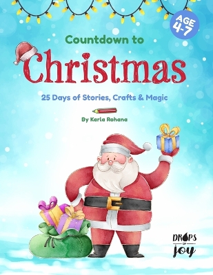 Countdown to Christmas: 25 Days of Stories, Crafts & Magic