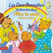 Los Osos Berenstain !Dios Te ama!/The Berenstain Bears God Loves You!