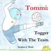 Tommi: Togger With The Team
