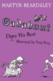 Sir Gadabout Does His Best